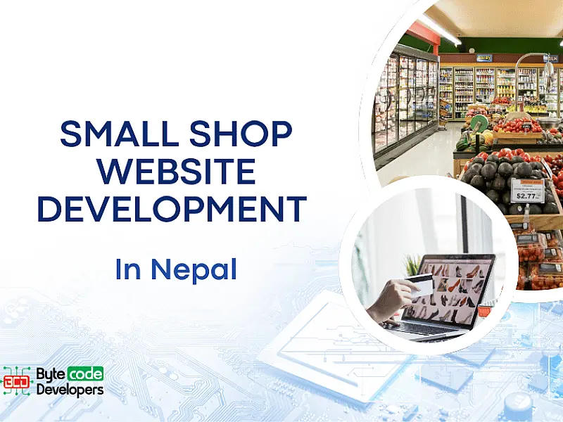 Small Shop Website Development in Nepal
