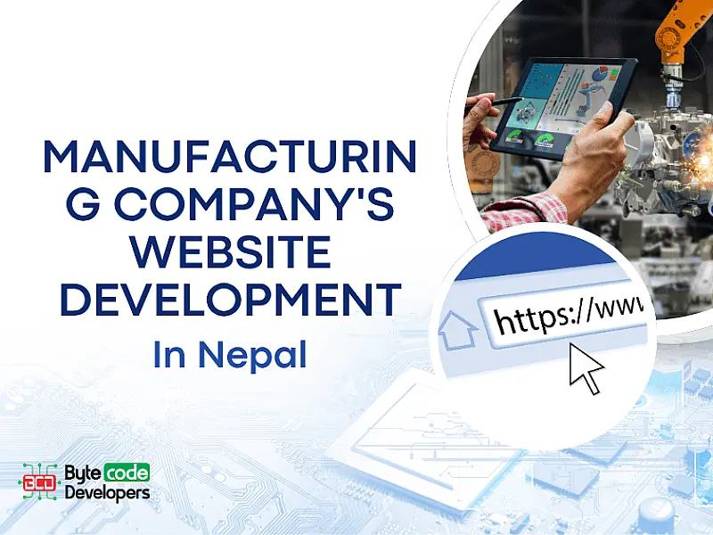 Manufacturing Company's Website Development in Nepal