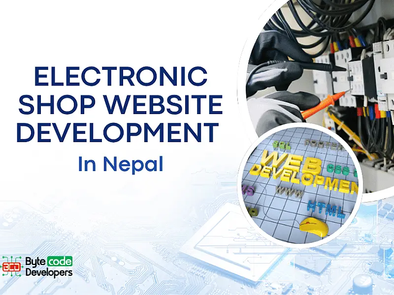 Electronic Shop Website Development in Nepal