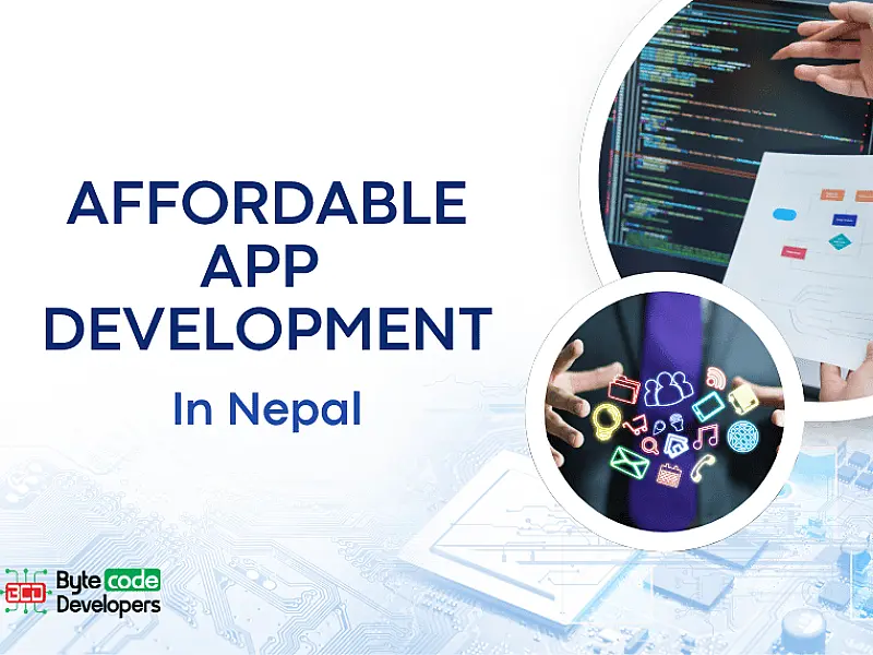 Affordable App Development in Nepal