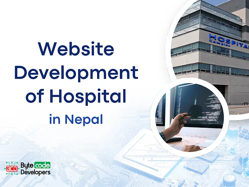 Website Development of Hospital in Nepal