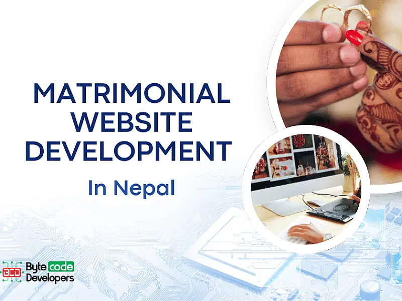 Matrimonial Website Development in Nepal